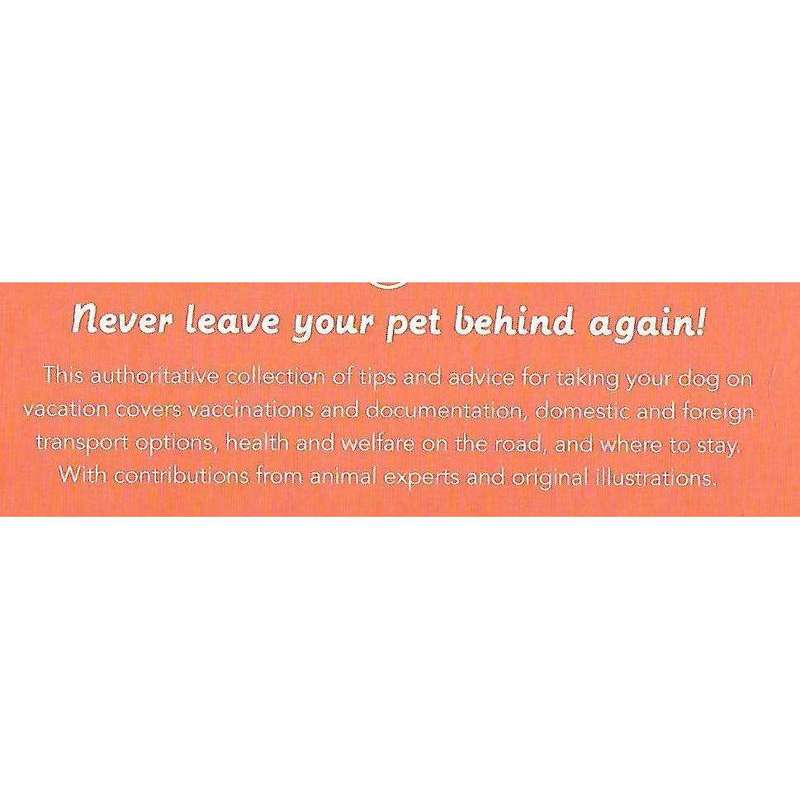 Travel With Dogs: Essential Advice and Tips for Travel With Your Pooch | Janine Eberle