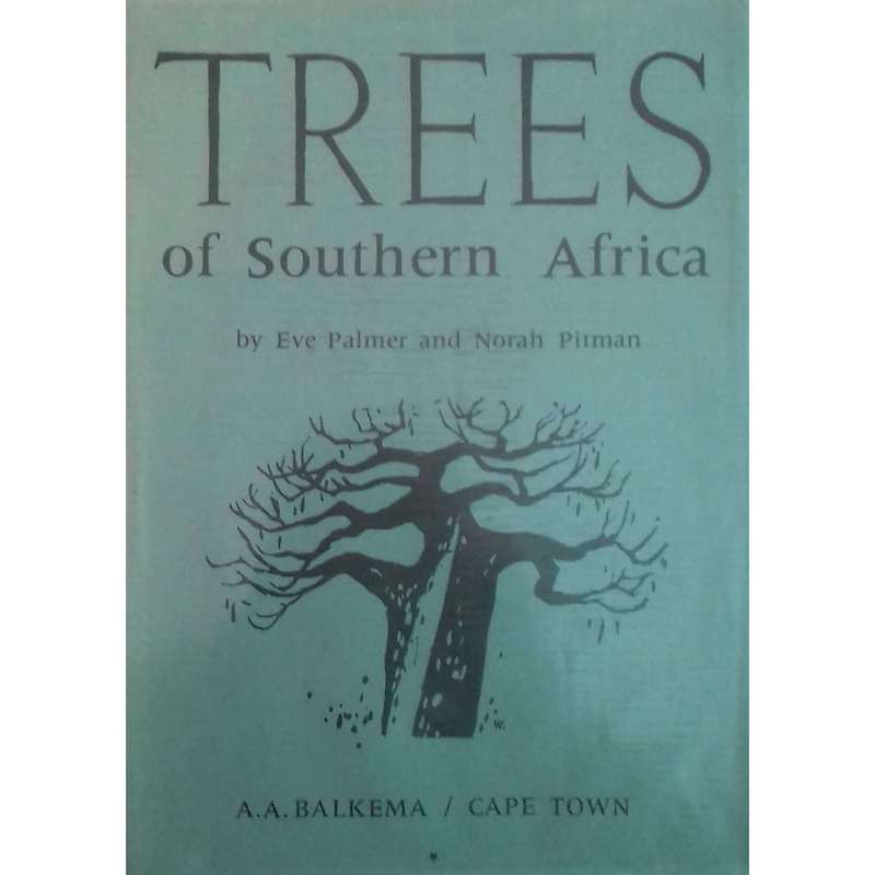 Trees of Southern Africa (3 Vols.) | Eve Palmer & Norah Pitman