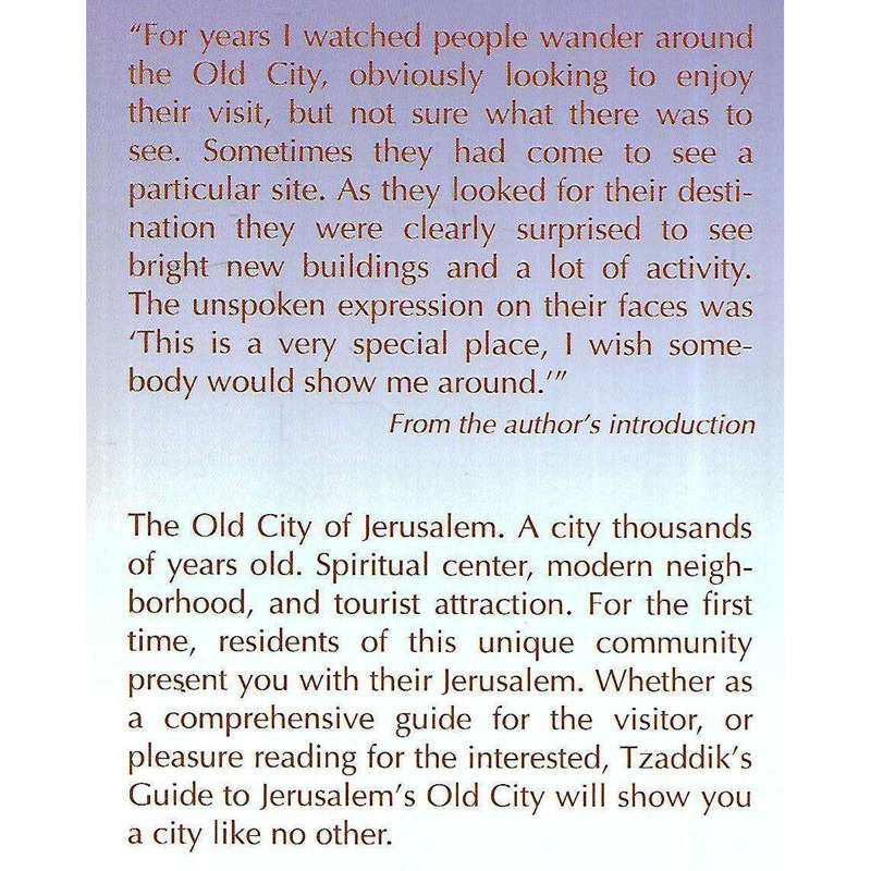 Tzaddik'sGuide to Jerusalem's Old City | Barnea Levi Selavan
