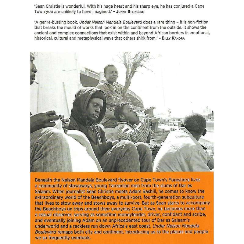 Under Nelson Mandela Boulevard: Life Among the Stowaways | Sean Christie