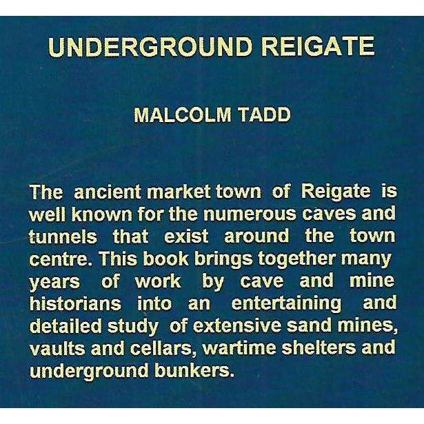 Underground Reigate | Malcolm Tadd