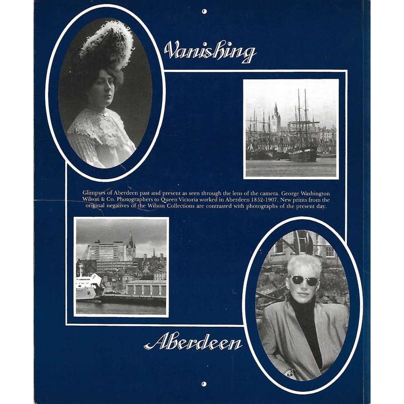 Vanishing Aberdeen: In the Steps of George Washington Wilson | Heather F. C. Lyall