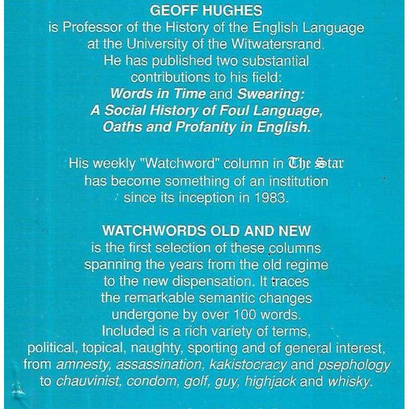 Watchwords Old and New (Inscribed by Author) | Geoff Hughes