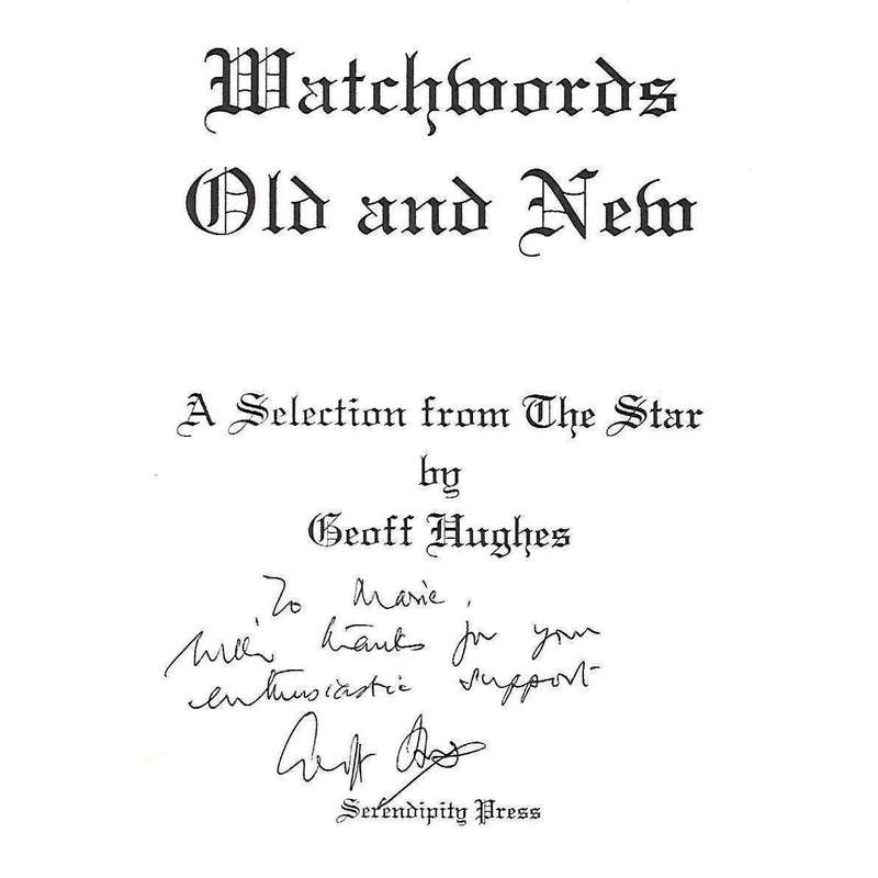 Watchwords Old and New (Inscribed by Author) | Geoff Hughes