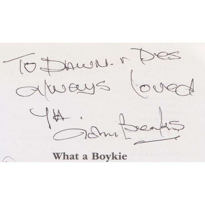 What a Boykie: The John Berks Story (Inscribed by John Berks) | Robin Binckes