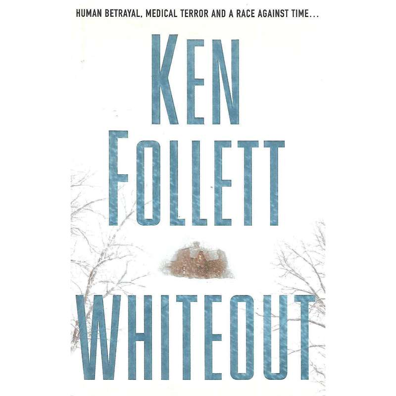 Whiteout | Ken Follet