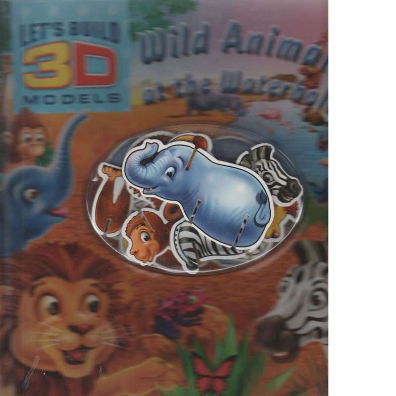 Wild Animals at the Waterhole! (Let's Build 3D Models Board Book) | Brenda Apsley and Paul Morton