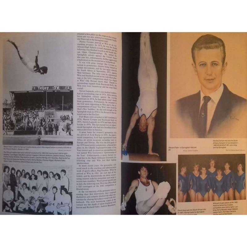 Wits Sport: An Illustrated History of Sport at the University of the Witwatersrand, Johannesburg ...