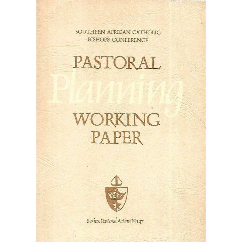 Working Paper on Pastoral Planning (Southern African Bishops' Conference)