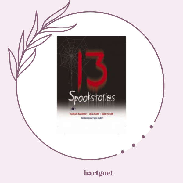 13 Spookstories  Francois Bloemhof, Jaco Jacobs, Fanie Viljoen