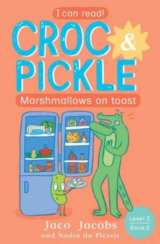Croc & Pickle - Level 2, Book 3 - Marshmallows on toast