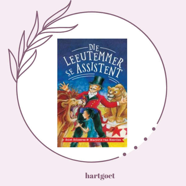 Die leeutemmer se assistent - Solet Scheeres & Marjorie van Heerden