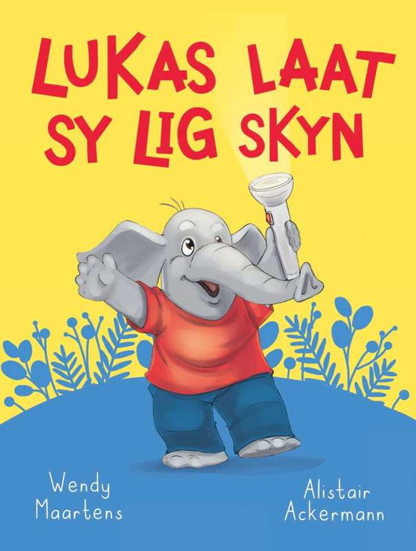 Diere Maniere:  Lukas laat sy lig skyn - Wendy Maartens