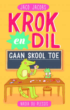 Krok en Dil gaan skool toe