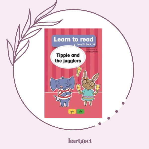 Learn to read - Level 5 Book 10 - Tippie and the jugglers