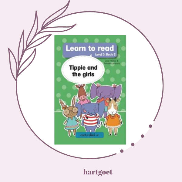 Learn to read - Level 5 Book 2 - Tippie and the girls