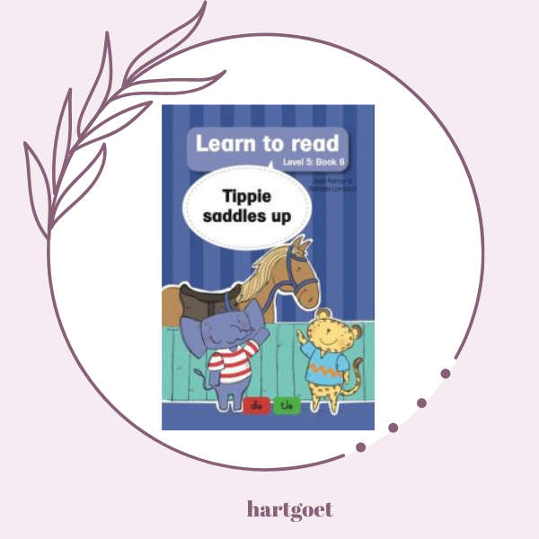 Learn to read - Level 5 Book 6 - Tippie saddles up