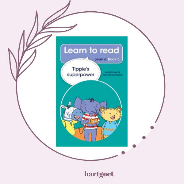 Learn to read - Level 6, Book 5 - Tippie's superpower
