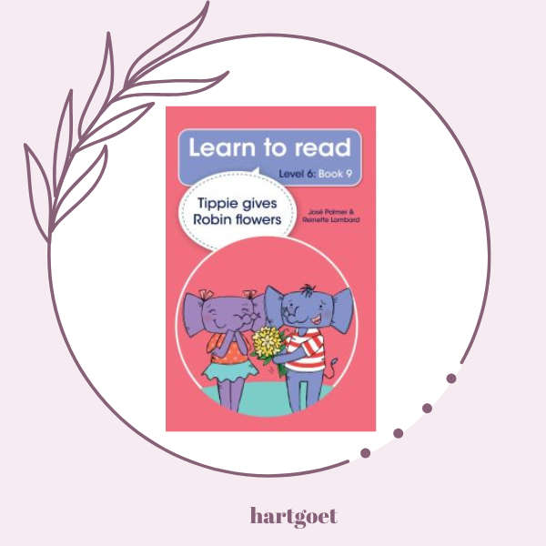 Learn to read - Level 6, Book 9 - Tippie gives Robin flowers