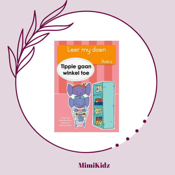 Leer my doen, boek 4 - Tippie gaan winkel toe