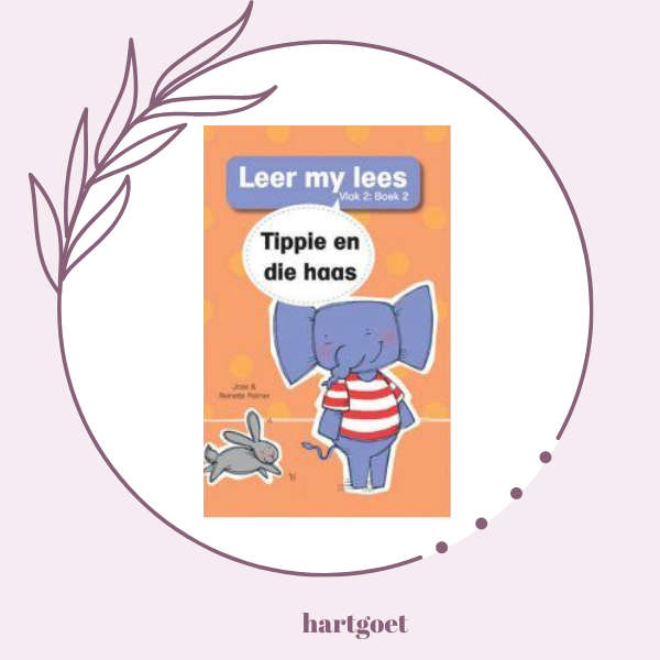 Leer my lees - Vlak 2 Boek 2 - Tippie en die haas - Jose & Reinette Palmer