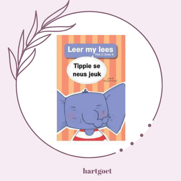 Leer my lees - Vlak 2 Boek 6 - Tippie se neus jeuk - Jose & Reinette Palmer