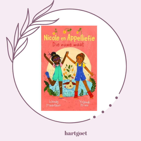 Nicole en Appelliefie:  Die nuwe maat - Wendy Maartens