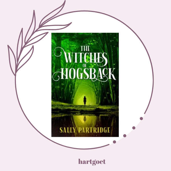 The Witches of Hogsback - Sally Partridge
