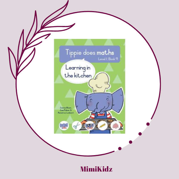 Tippie does maths - Level 1 Book 9 - Learning in the kitchen