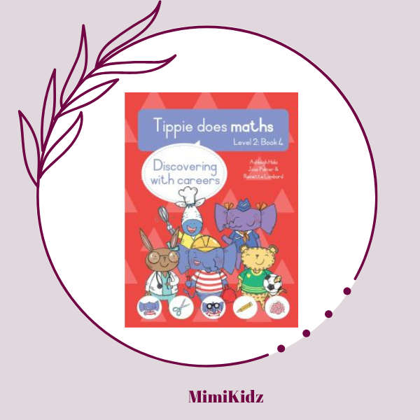 Tippie does maths - Level 2 Book 4 - Discovering with careers