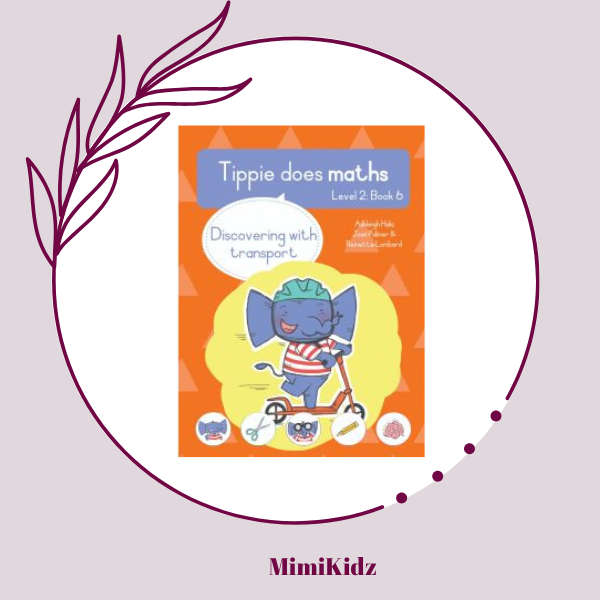 Tippie does maths - Level 2 Book 6 - Discovering with transport