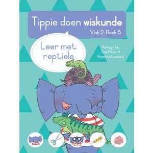 Tippie doen wiskunde - Vlak 2 Boek 5 - Leer met reptiele