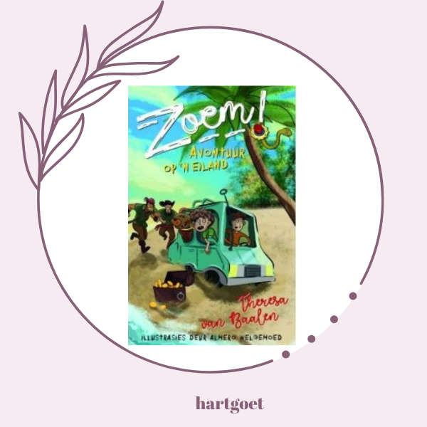 Zoem!  Avontuur op 'n eiland - Theresa van Baalen