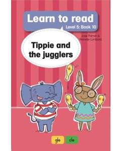 Learn to read - Level 5 Book 10 - Tippie and the jugglers