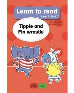Learn to read - Level 5  Book 7 - Tippie and Fin wrestle