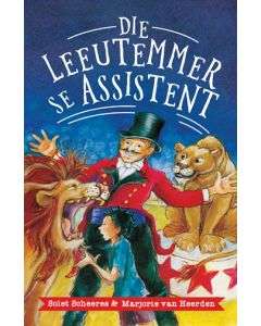 Die leeutemmer se assistent - Solet Scheeres & Marjorie van Heerden