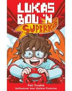 Lukas bou 'n superkar - Peti Troskie