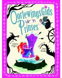 Oorlewingsgids vir 'n prinses