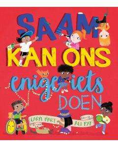 Saam kan ons enige iets doen - Caryl Hart & Ali Pye