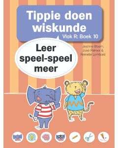 Tippie doen wiskunde - Vlak R Boek 10:  Leer speel-speel meer