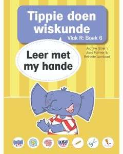 Tippie doen wiskunde - Vlak R Boek 6:  Leer met my hande