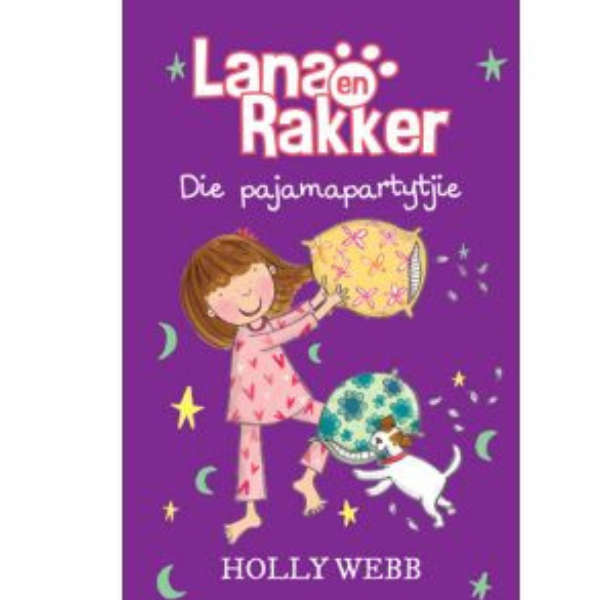 Lana en Rakker:  Die pajamapartytjie