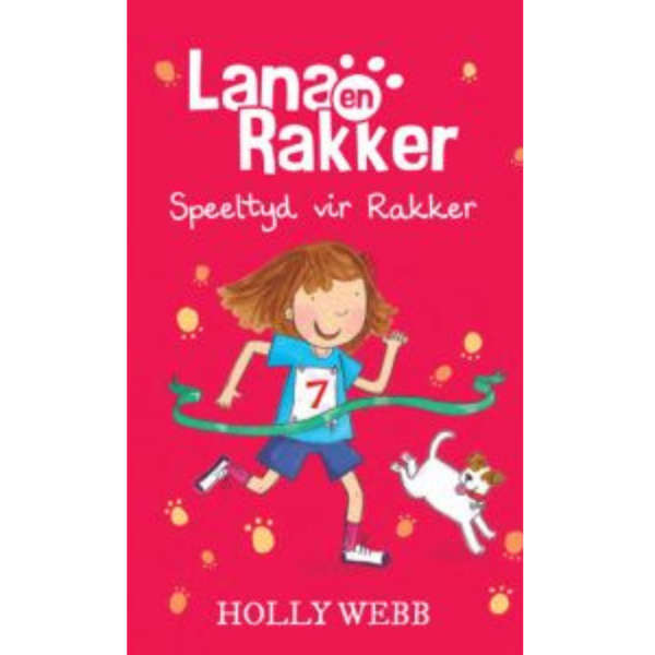 Lana en Rakker:  Speeltyd vir Rakker