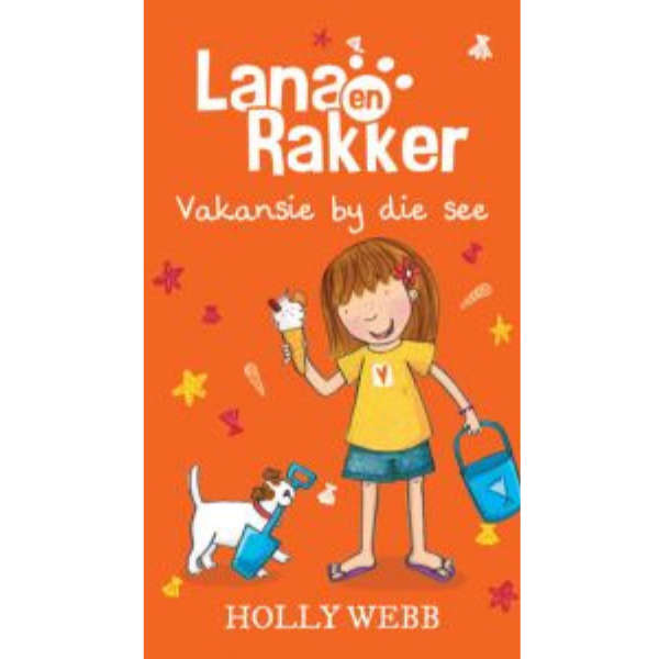 Lana en Rakker:  Vakansie by die see
