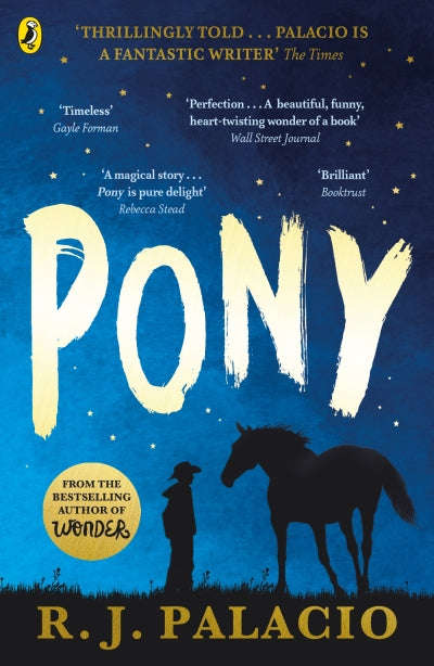 Pony - R J Palacio