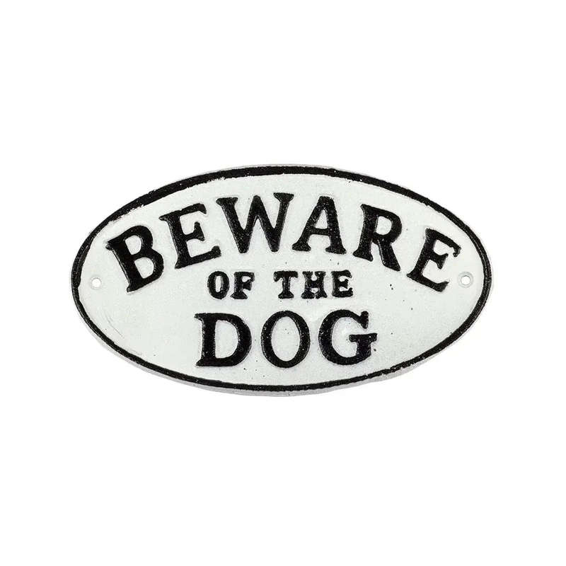 Iron Sign - Beware of the Dog