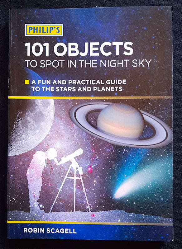 101 Objects to See in the Night Sky (Robin Scagell)