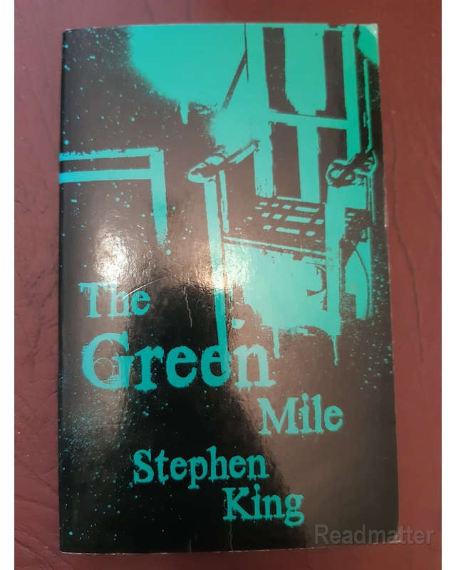 The Green Mile King, Stephen