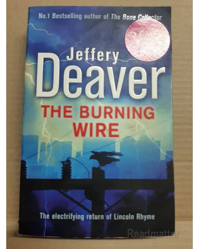 The Burning Wire Jeffery Deaver