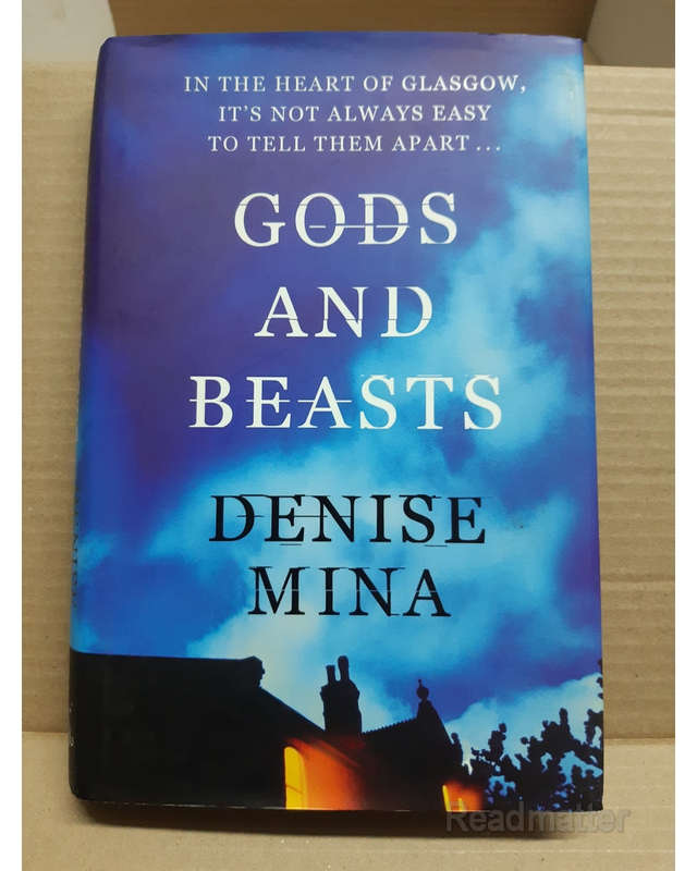 Gods And Beasts Denise Mina